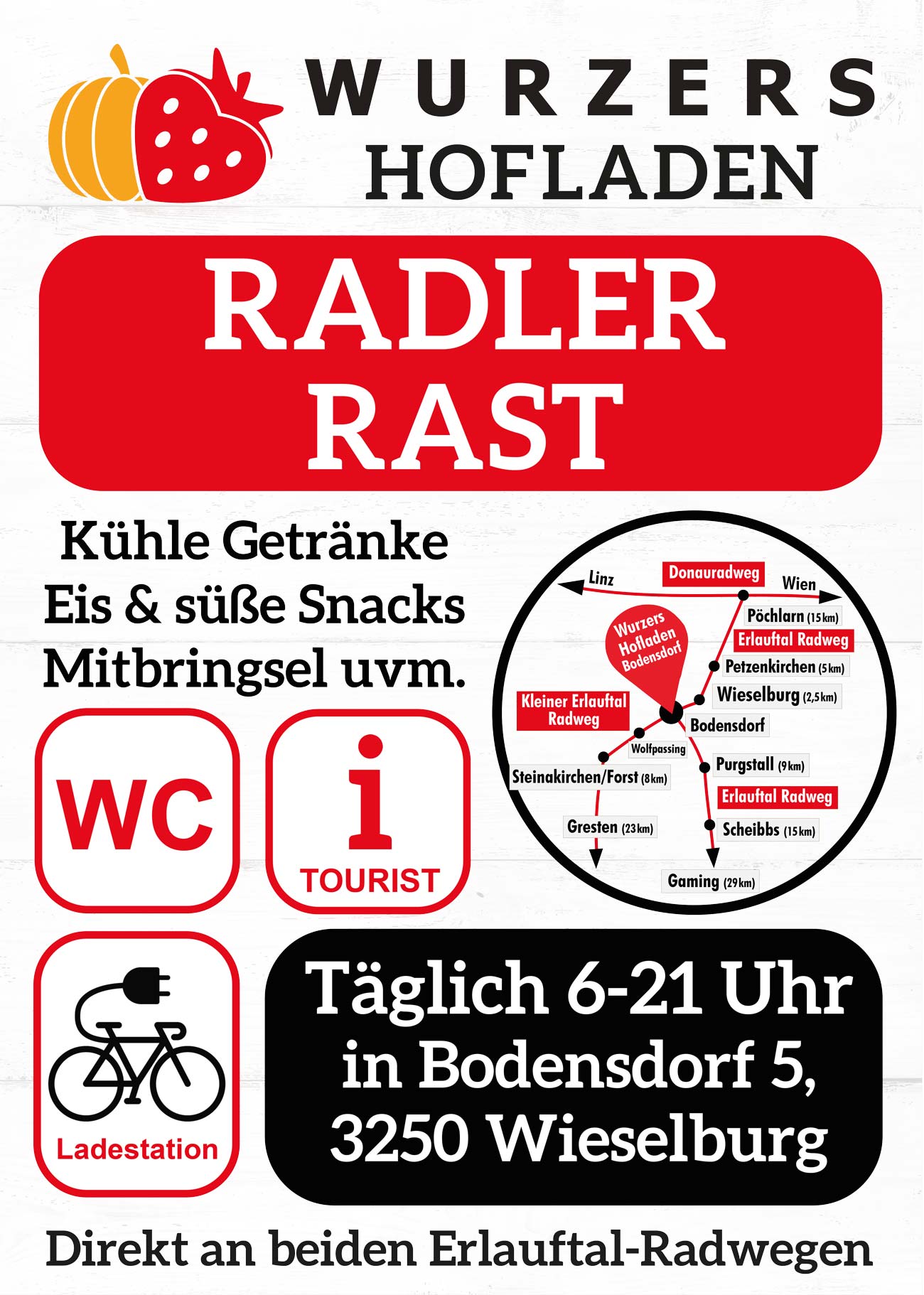 Wurzers Radler Rast am Erlauftalradweg in Bodensdorf bei Wieselburg